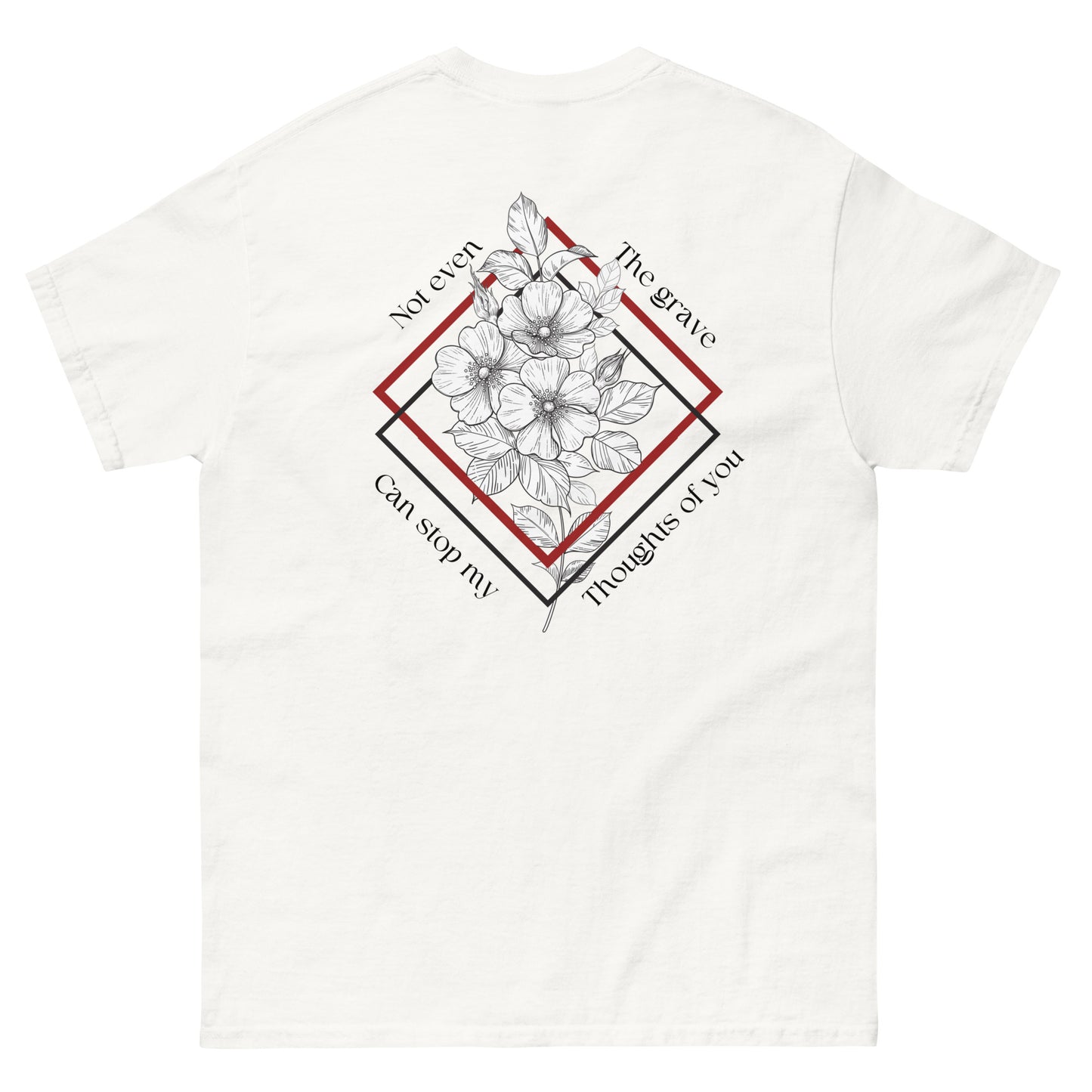 Unisex Not Even Death T-Shirt