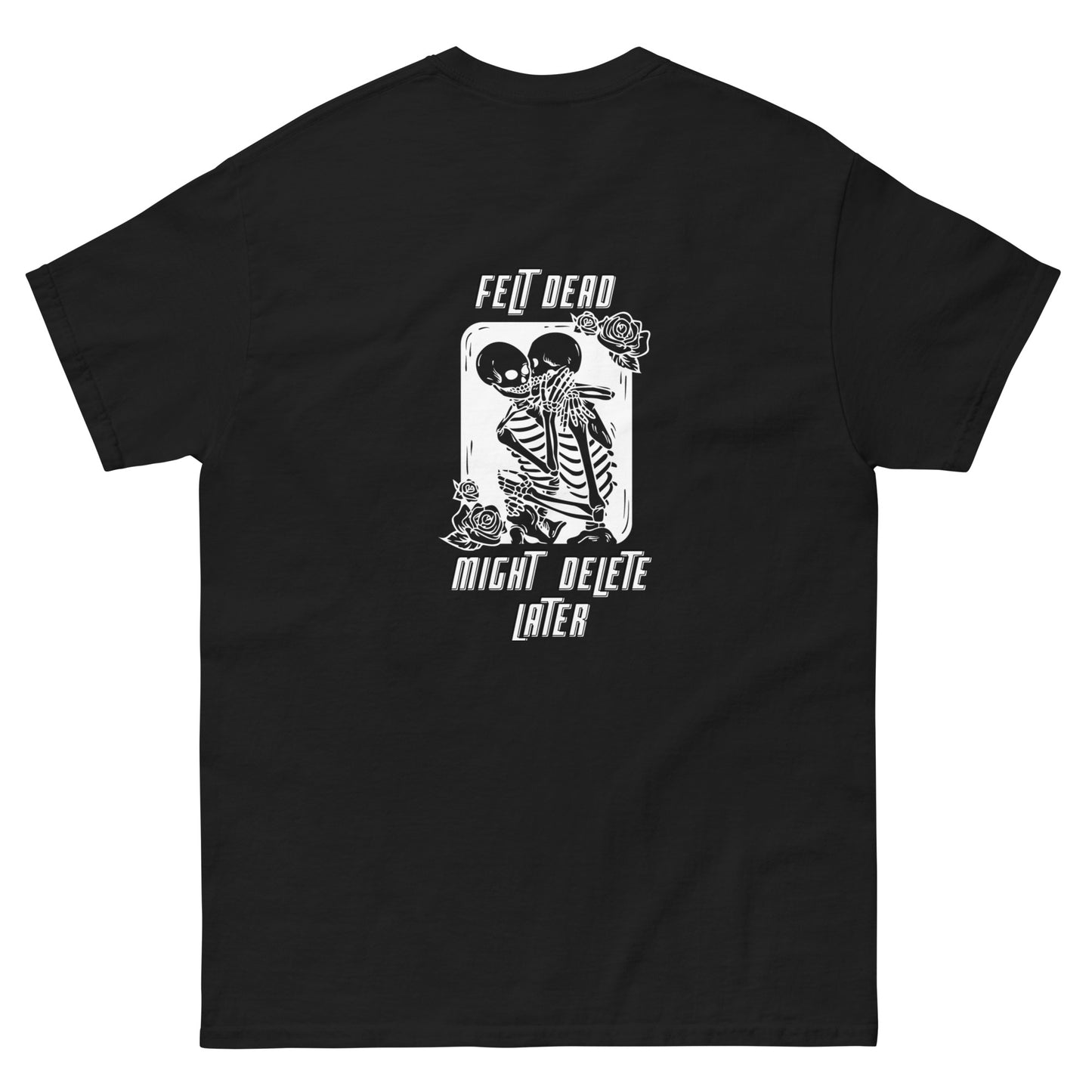 Unisex Felt Dead T-Shirt